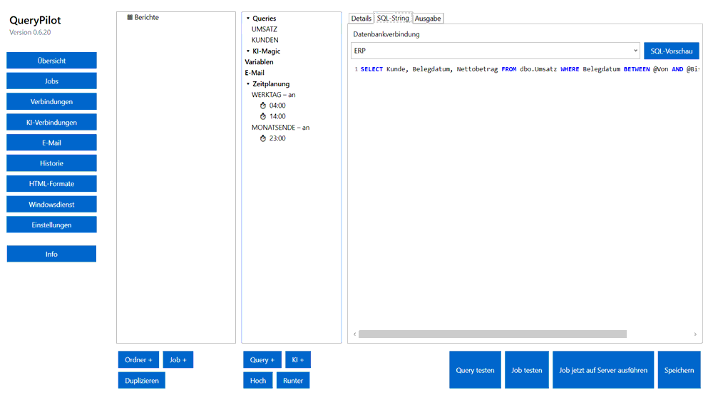 QueryPilot Desktop: Job Berichte mit Queries, KI-Magic, Variablen und Zeitplanung, rechts der SQL-Editor mit Syntaxfärbung